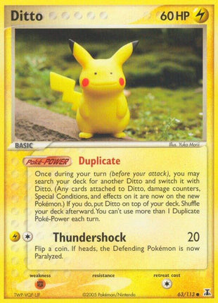 Ditto - 63/113 (Pikachu) - Delta Species - Near Mint (NM)